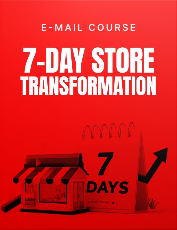 7 day Store Transformation Mini Course